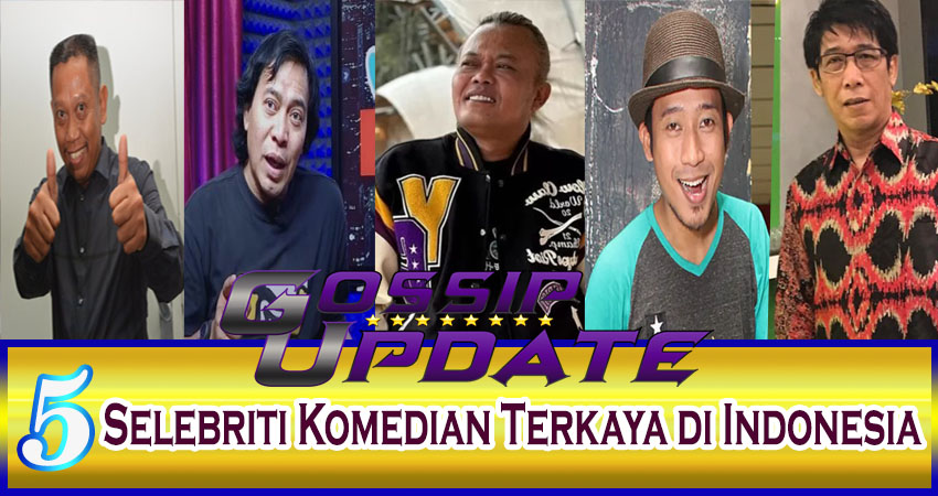 5 Selebriti Komedian Terkaya Di Indonesia