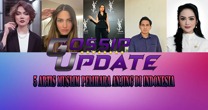 5 Artis Muslim Pelihara Anjing Di Indonesia