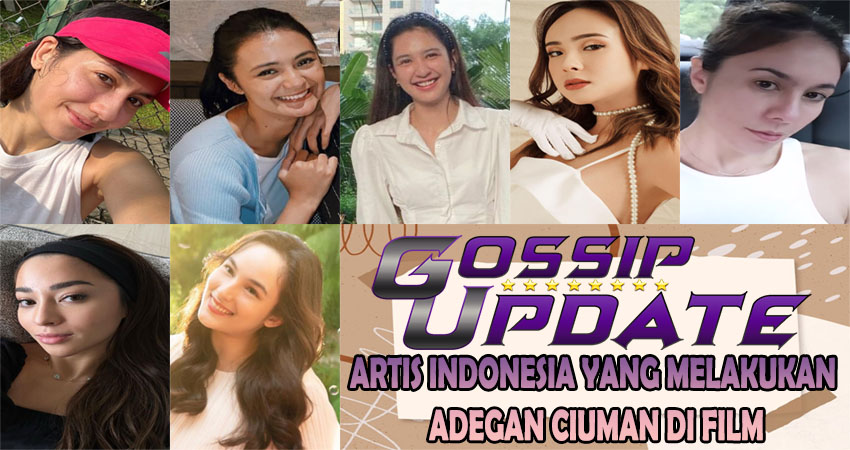 Artis Indonesia yang Melakukan Adegan Ciuman di Film