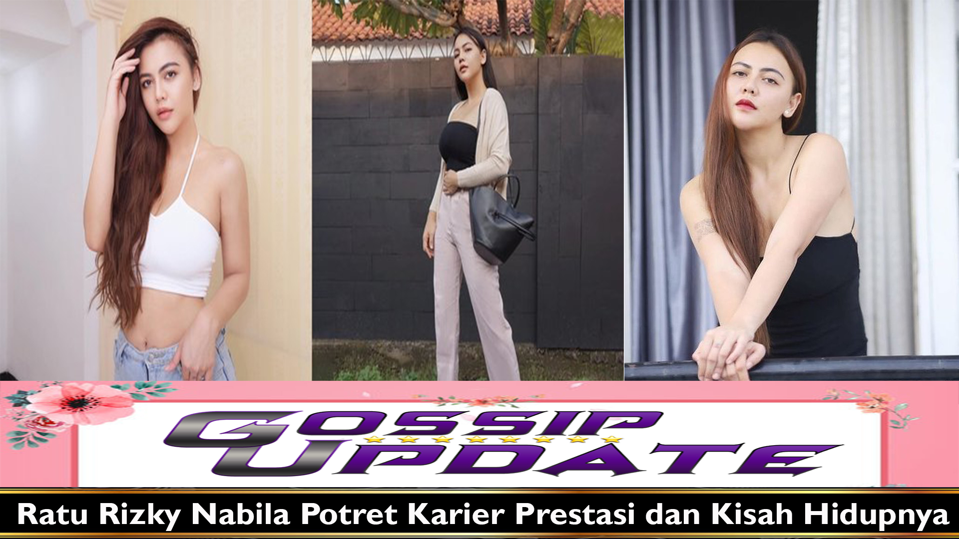 Ratu Rizky Nabila Potret Karier Prestasi dan Kisah Hidupnya