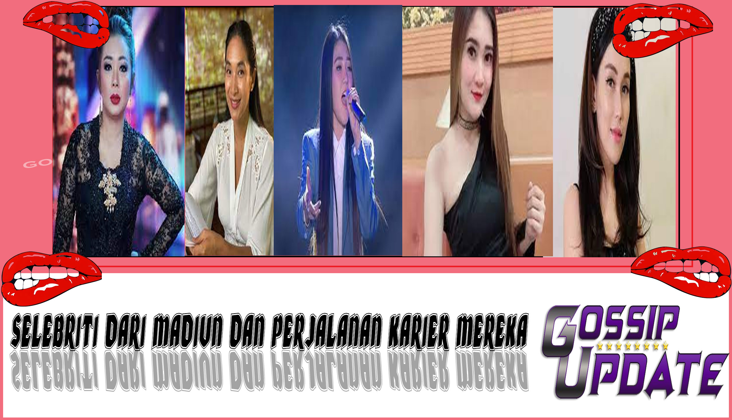 5 Selebriti Dari Madiun