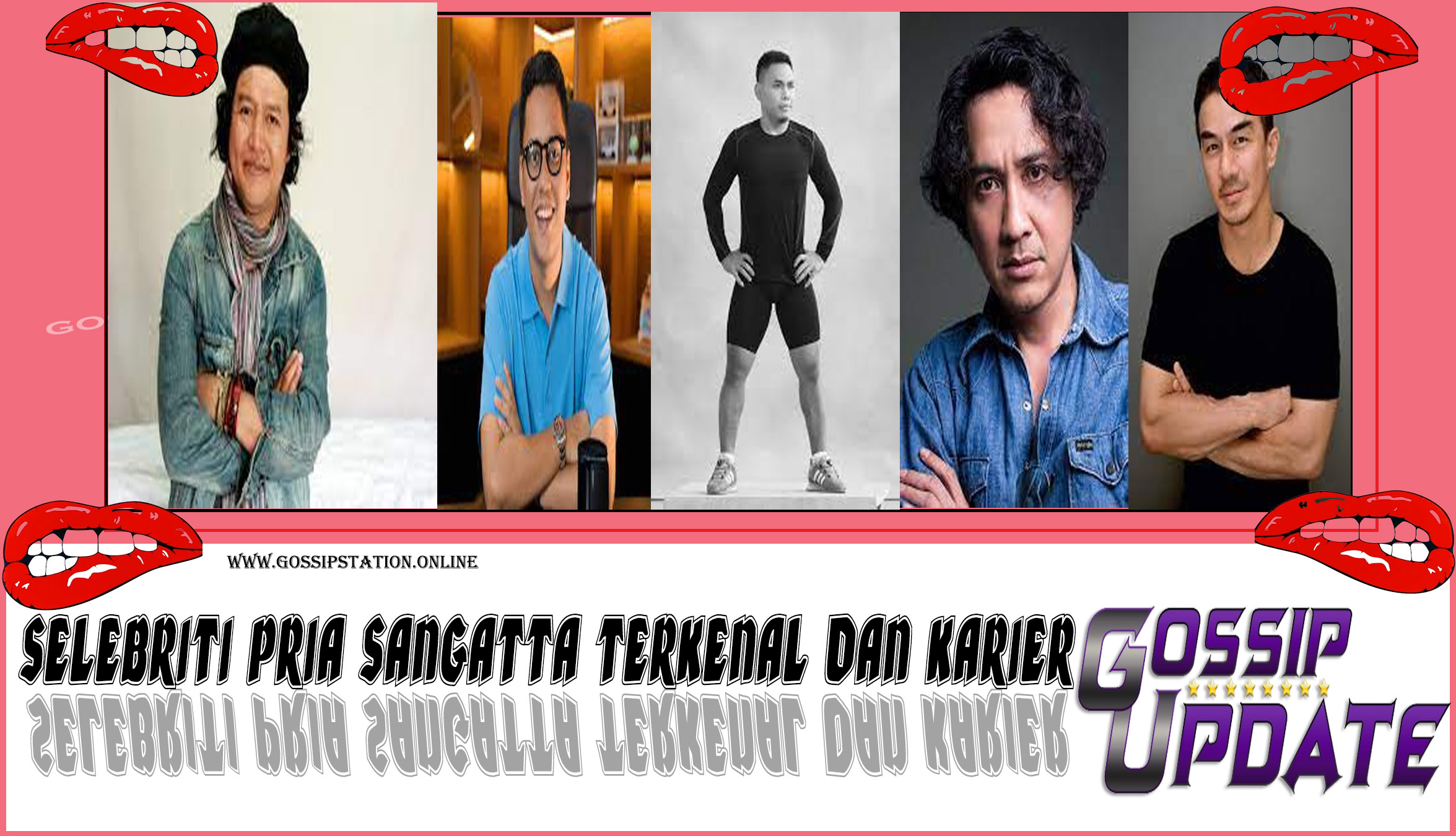 5 Selebriti Pria Sangatta