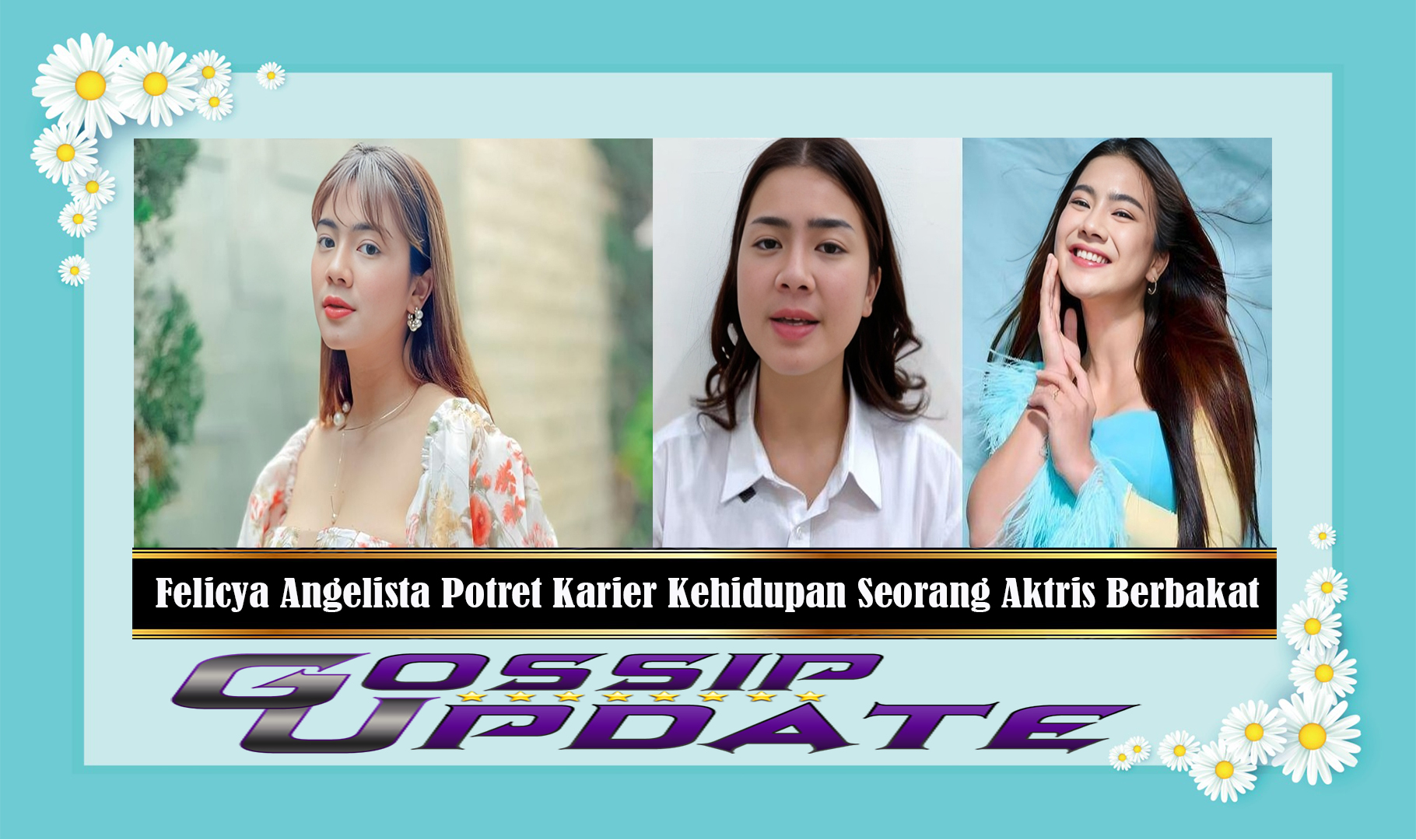 Felicya Angelista Potret Karier Kehidupan Seorang Aktris Berbakat