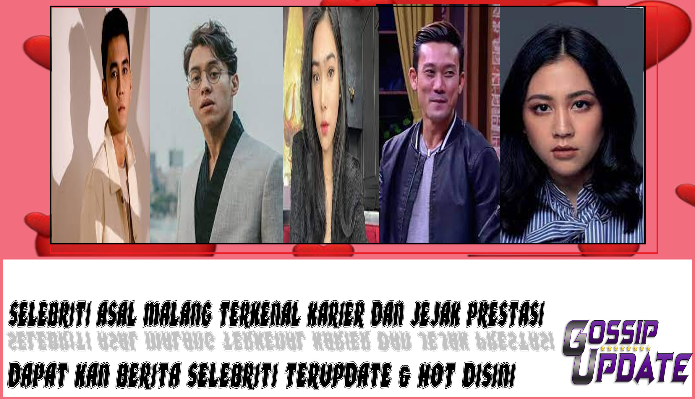 5 Selebriti Asal Malang