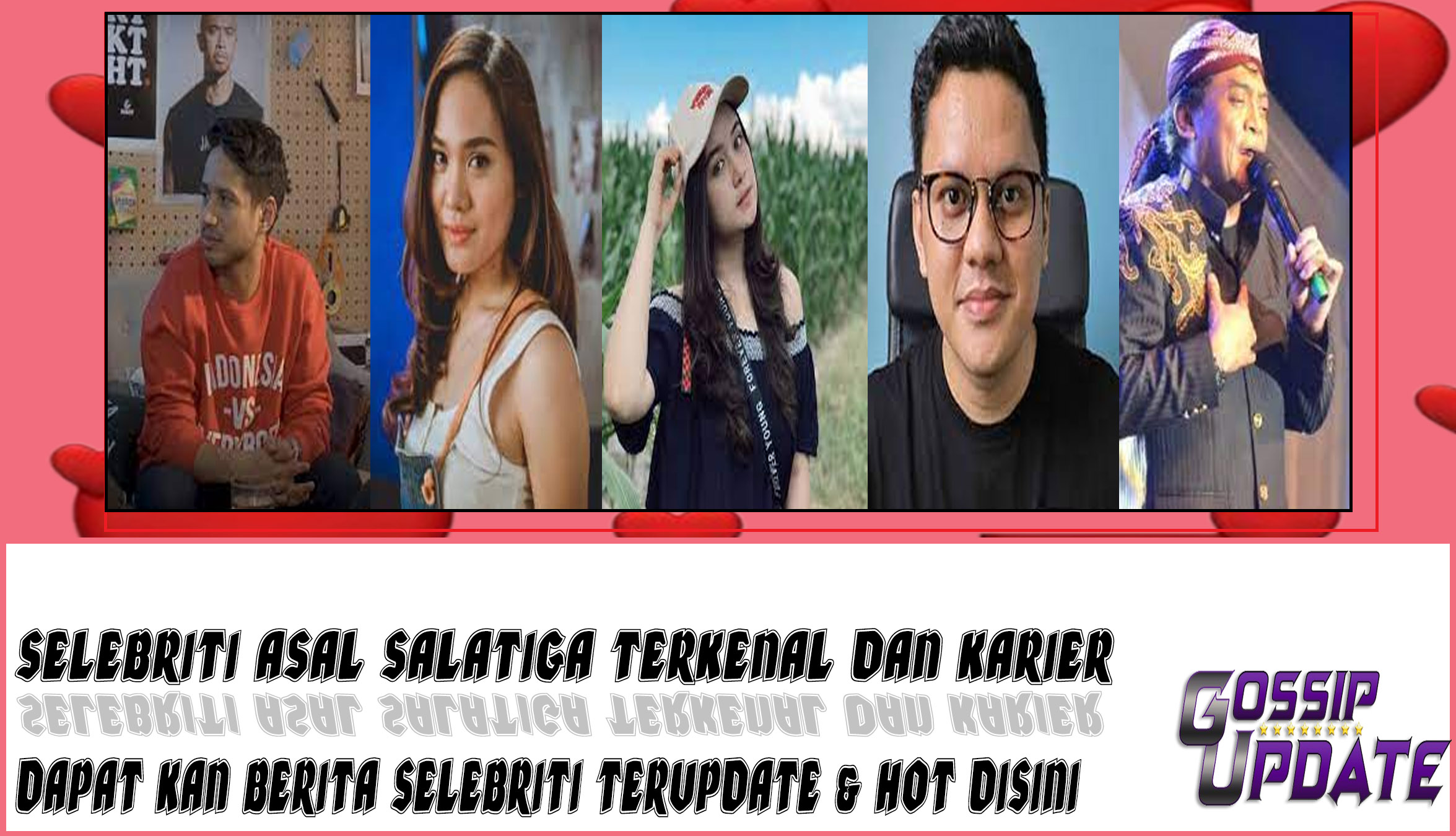 5 Selebriti asal Salatiga