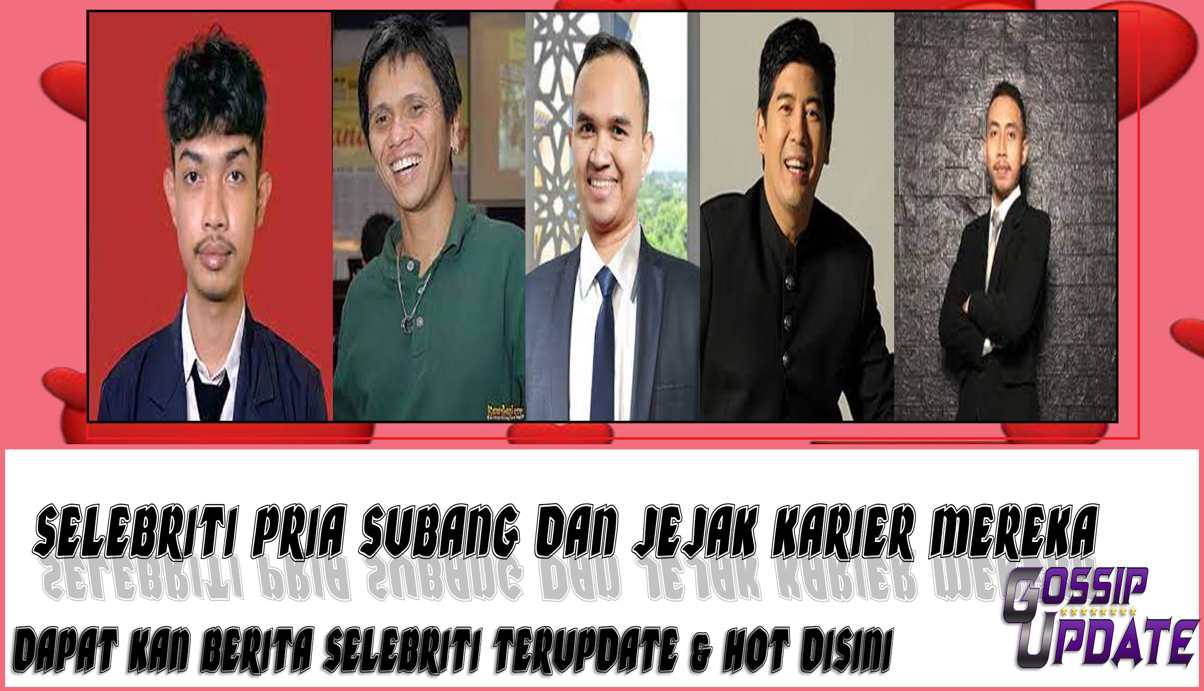 5 Selebriti Pria Subang