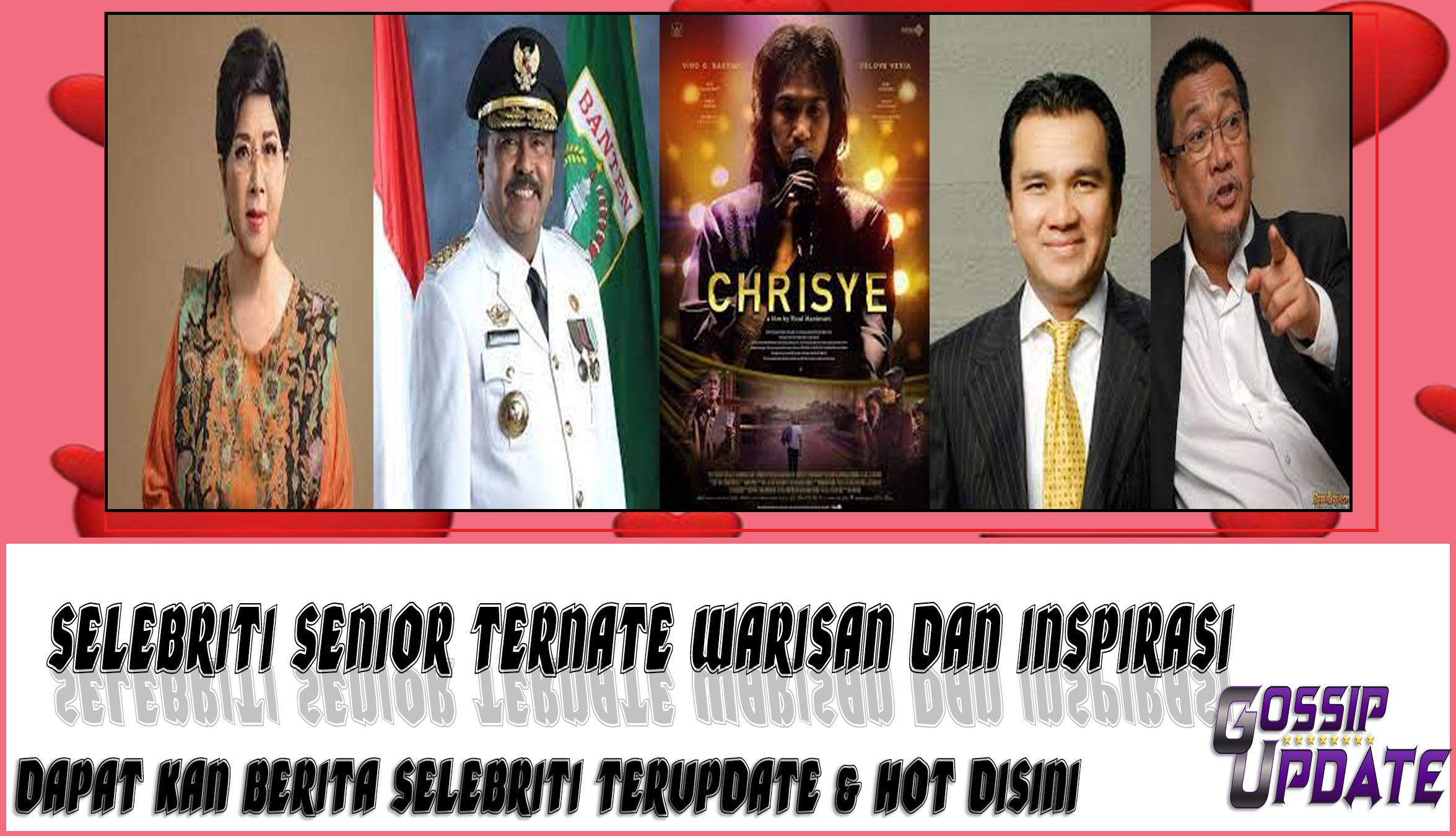 5 Selebriti Senior Ternate