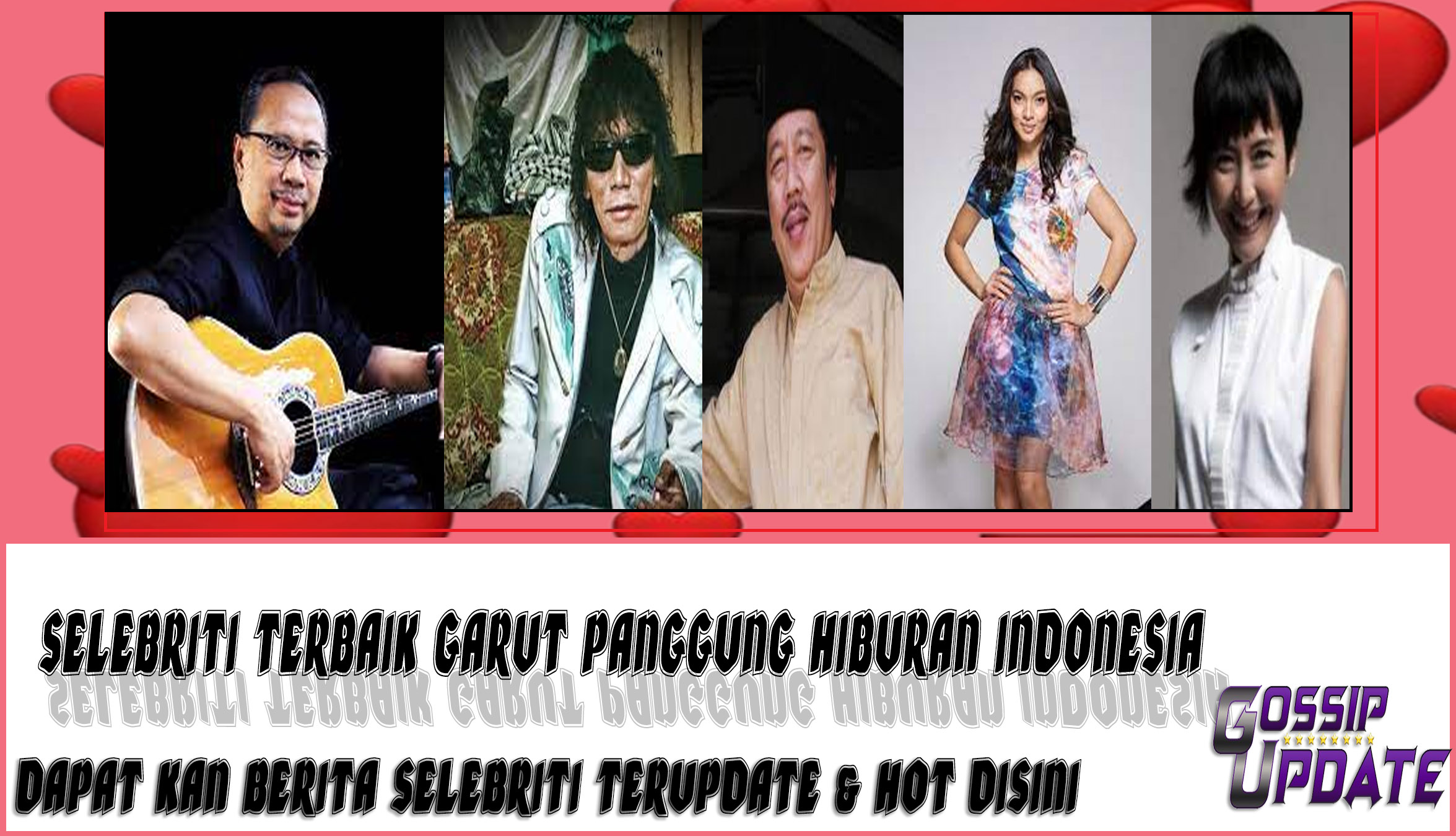 5 Selebriti Terbaik Garut