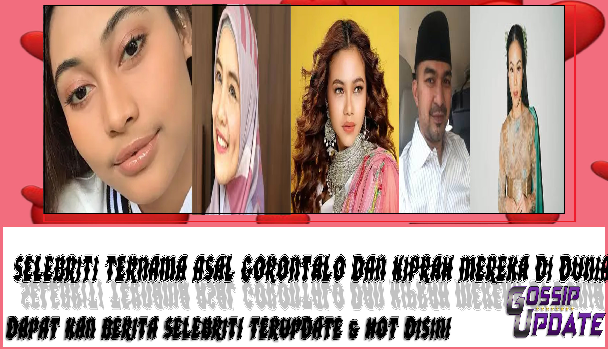 5 Selebriti Gorontalo