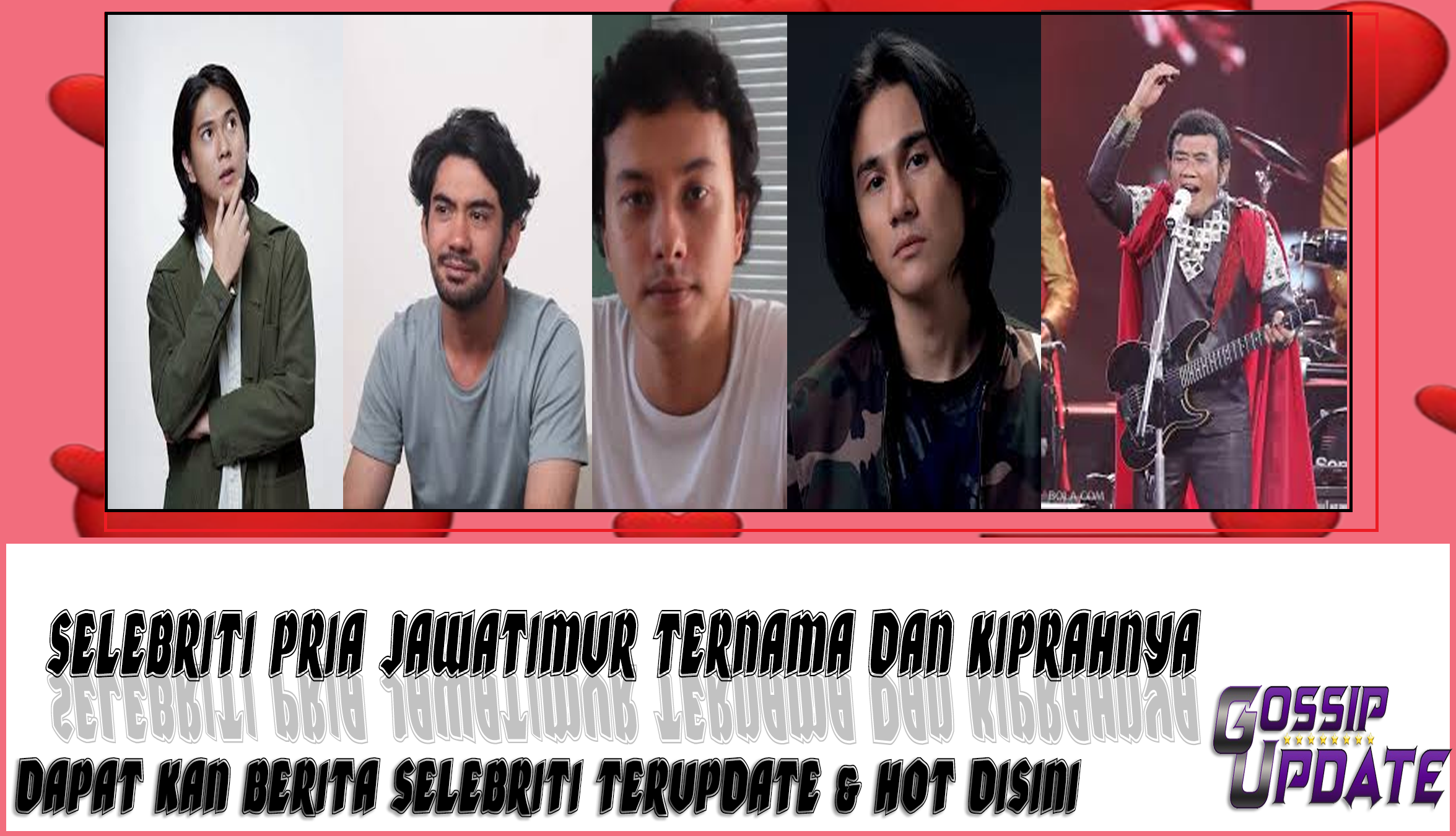 5 Selebriti Pria JawaTimur